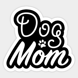 Dog Mom Sticker